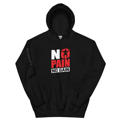 No Pain No Gain Hoodie