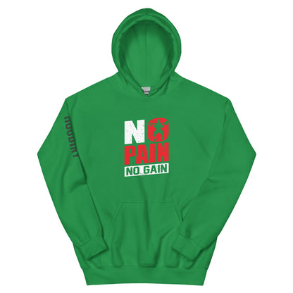 No Pain No Gain Hoodie