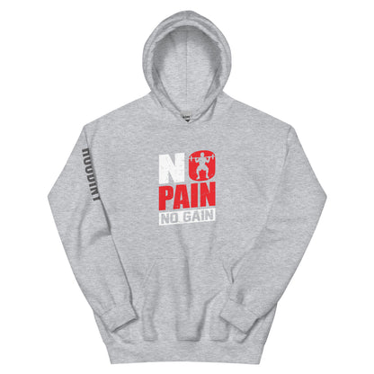 No Pain No Gain Hoodie